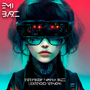 EMI BARZ: everybody wanna buzz (Extended)