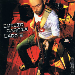 EMILIO GARCIA: Lado B