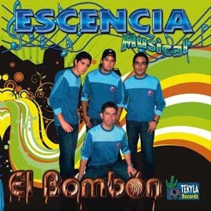 ESCENCIA MUSICAL: El Bombon
