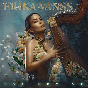 ERIKA VANSS: Esa Soy Yo
