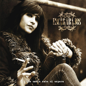 ESCARABAJOS: Que Nadie Sabe Ni Espera