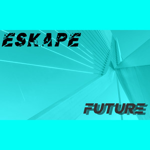 ESKAPE: Future