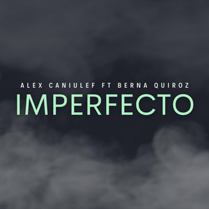 ALEX CANIULEF: Imperfecto (Live Session)