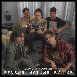 ESPACIO REGULAR: Pensar, Actuar, Bailar.