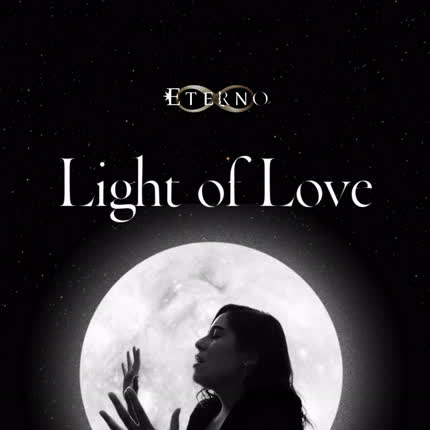 ETERNO: Light of Love