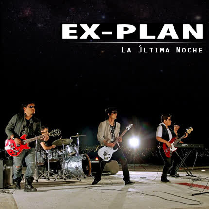 EX-PLAN: La Última Noche