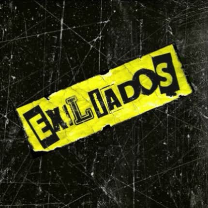 EXILIADOS: Exiliados