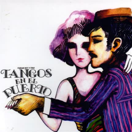 FABIAN REY Y TRIO: Tangos en el Puerto