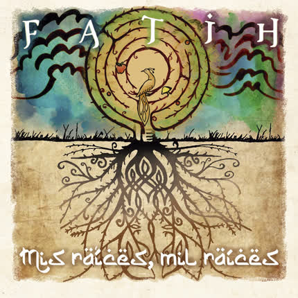 FATIH: Mis Raíces, Mil Raíces