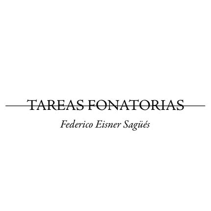 FEDERICO EISNER: Tareas Fonatorias