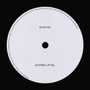 ALETHEIA: Oh My My