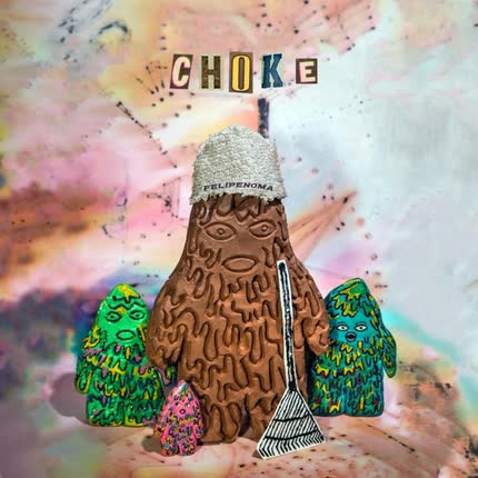 FELIPENOMA: Choke