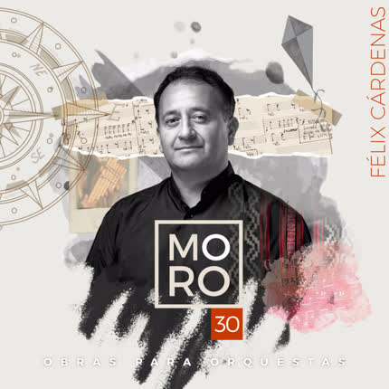 FELIX CARDENAS: Moro 30