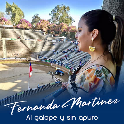 FERNANDA MARTINEZ: Al Galope y Sin Apuro