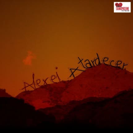 ALEXEI: Canción del Atardecer