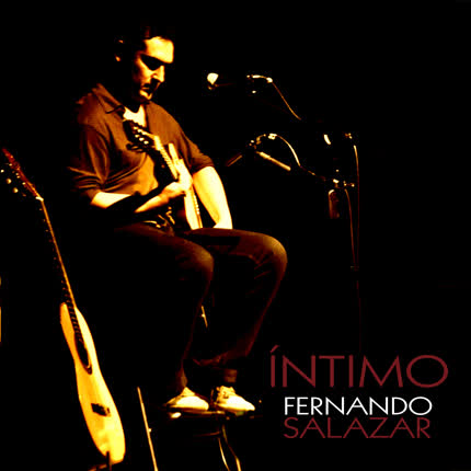 FERNANDO SALAZAR: Íntimo
