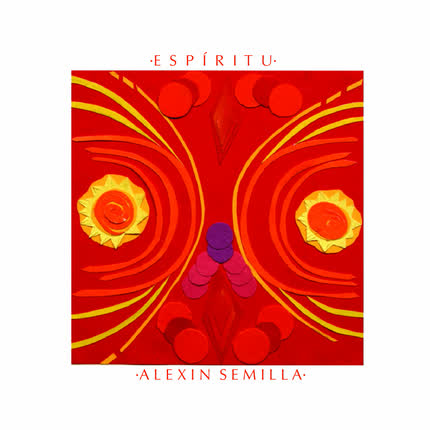 ALEXIN SEMILLA: Espíritu