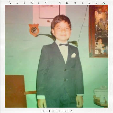 ALEXIN SEMILLA: Inocencia