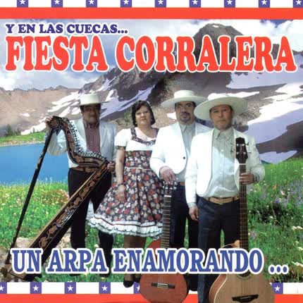 FIESTA CORRALERA: Un Arpa Enamorando
