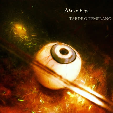 ALEXSIDERS: Tarde o Temprano
