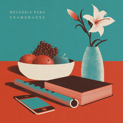 FILGUEIRA: Botánica Para Enamoradxs