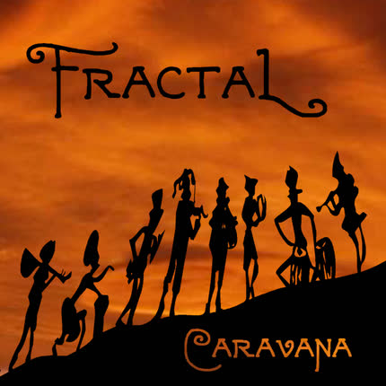FRACTAL: Caravana