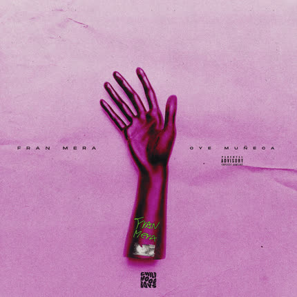 FRAN MERA: Oye Muñeca