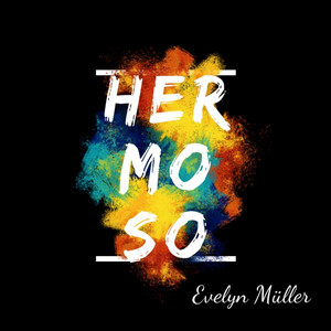 EVELYN MULLER: Hermoso