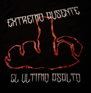 EXTREMO AUSENTE: El Último Asalto