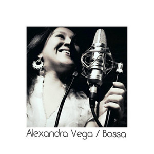 ALEXANDRA VEGA: Bossa