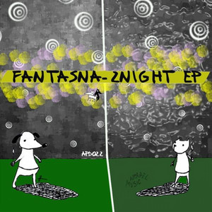 FANTASNA: 2nite EP