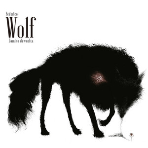 FEDERICO WOLF: Camino de Vuelta