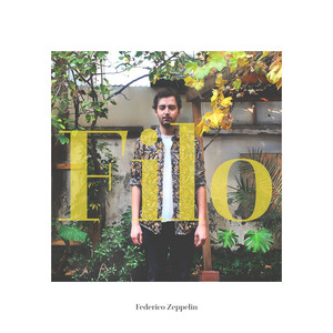 FEDERICO ZEPPELIN: Filo