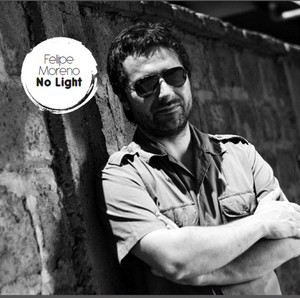 FELIPE MORENO: No Light