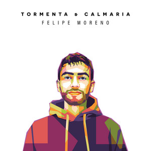 FELIPE MORENO: Tormenta E Calmaria
