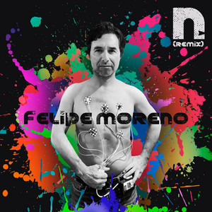 FELIPE MORENO: Nada Brilla Sin Ti - Remix -