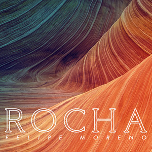 FELIPE MORENO: Rocha
