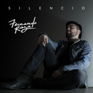 FERNANDO RAZA: Silencio