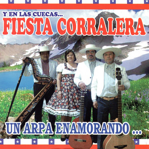 FIESTA CORRALERA: Un Arpa Enamorando