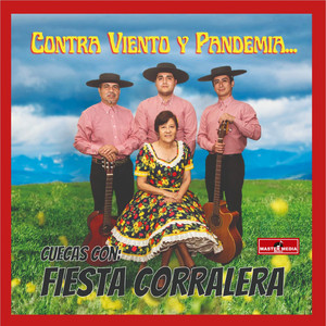 FIESTA CORRALERA: Contra Viento y Pandemia