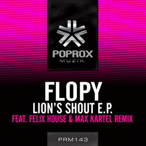 FLOPY: Lion's Shout