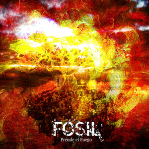 FOSIL: Prende el Fuego