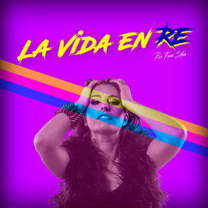 FRAN SFEIR: La Vida en Re