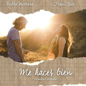 FRAN SFEIR: Me Haces Bien (Acoustic Version)