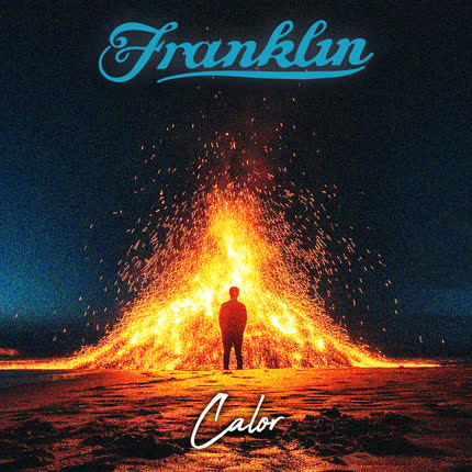 FRANKLIN: Calor