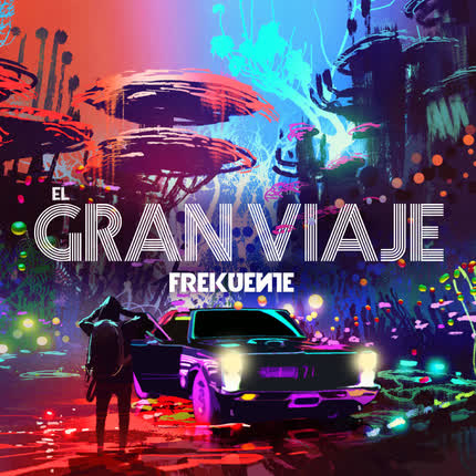 FREKUENTE: El Gran Viaje