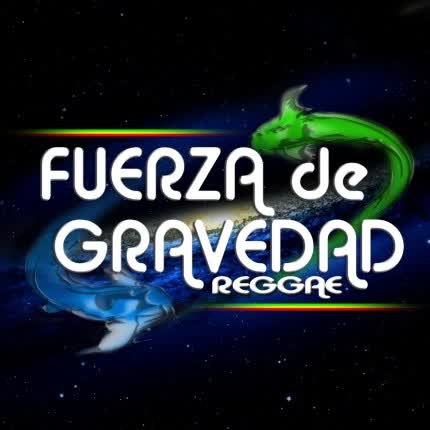FUERZA DE GRAVEDAD REGGAE CHILE: Dulce