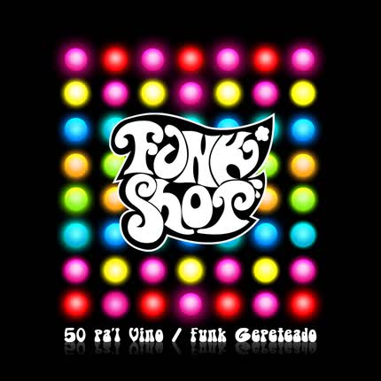 FUNK SHOP: 50 pal vino