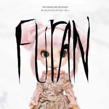 FURAN: The Dwindling Deceiver