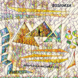 FRANCISCO GUZMAN CID: Disforia